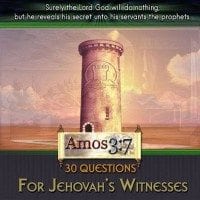 Apologetics 30 Questions For Jehovah Witnesses