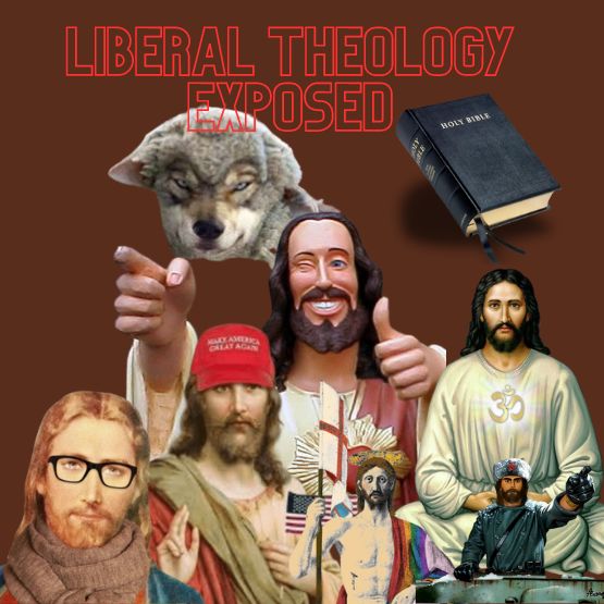 Liberal Theology Lies