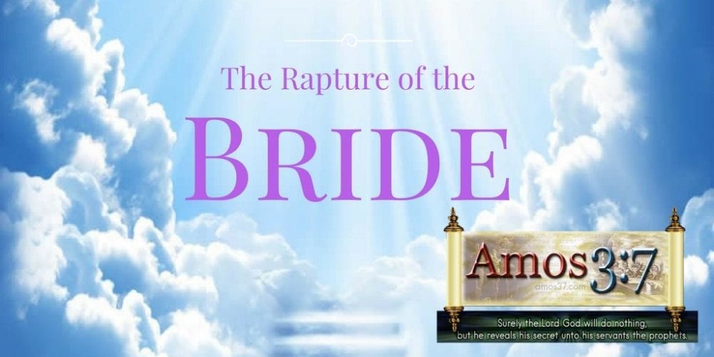 Rapture Series: Session 04-Fetching the Bride