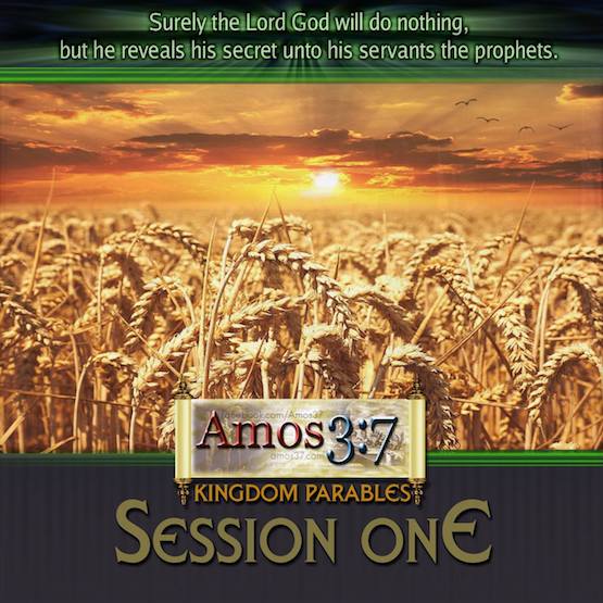 Kingdom Parables Session 01