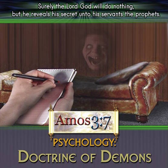 Psychology: The Doctrine of Demons