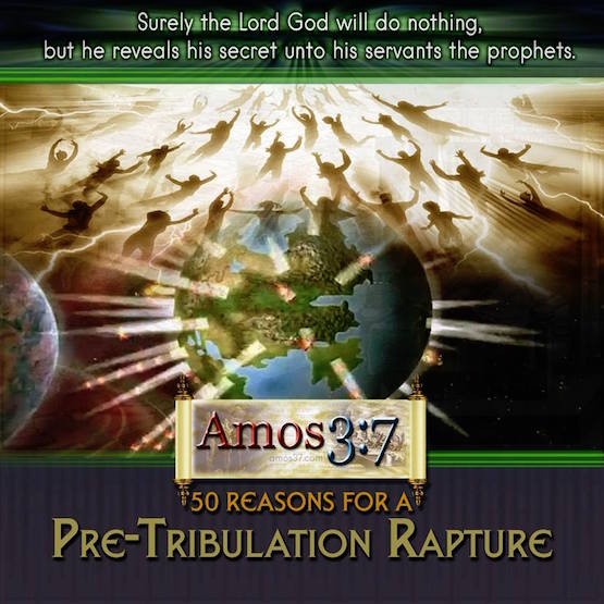 50 Reasons; Pre-Tribulation Rapture