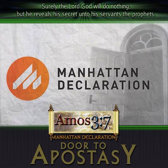 Manhattan Declaration: Door to Apostasy