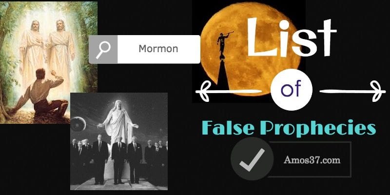 LDS List of False Prophecies