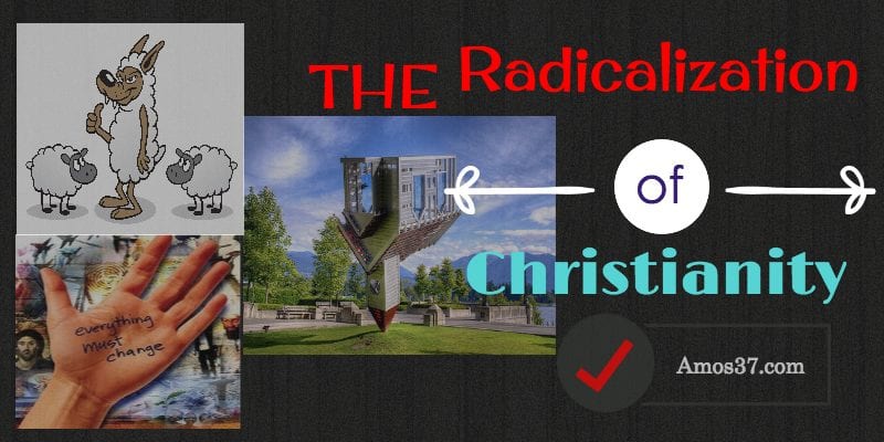 Radicalization of Christianity