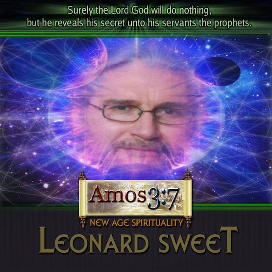 New Age Spirituality: Leonard Sweet
