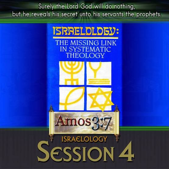 Israelology Session 04