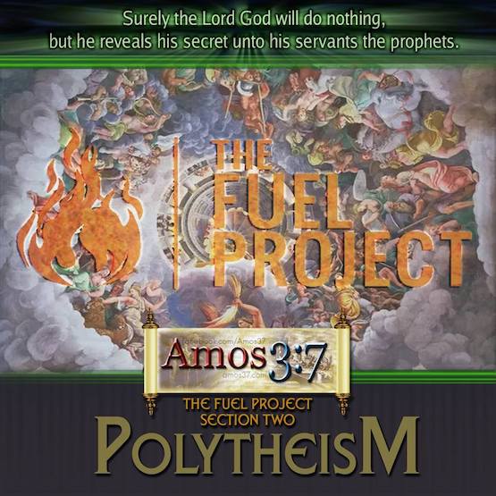 The FUEL Project -Section 2 Polytheism
