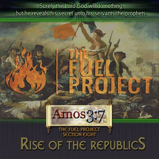 The FUEL Project- Section 8 Rise of The Republics