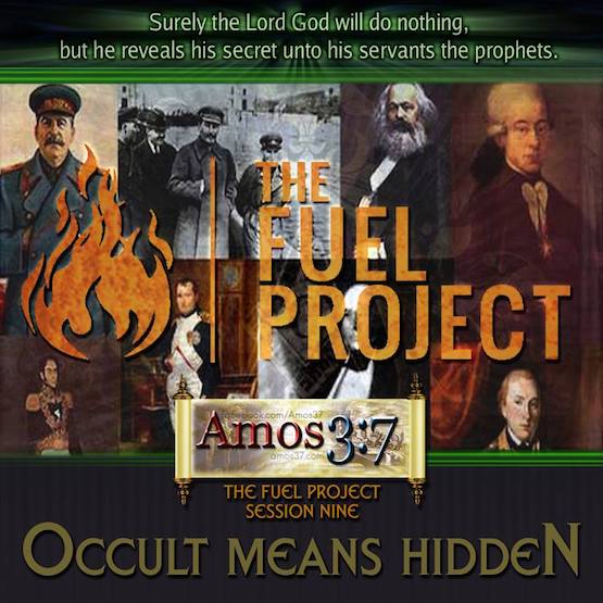 The FUEL Project- Section 9 Occult Means Hidden