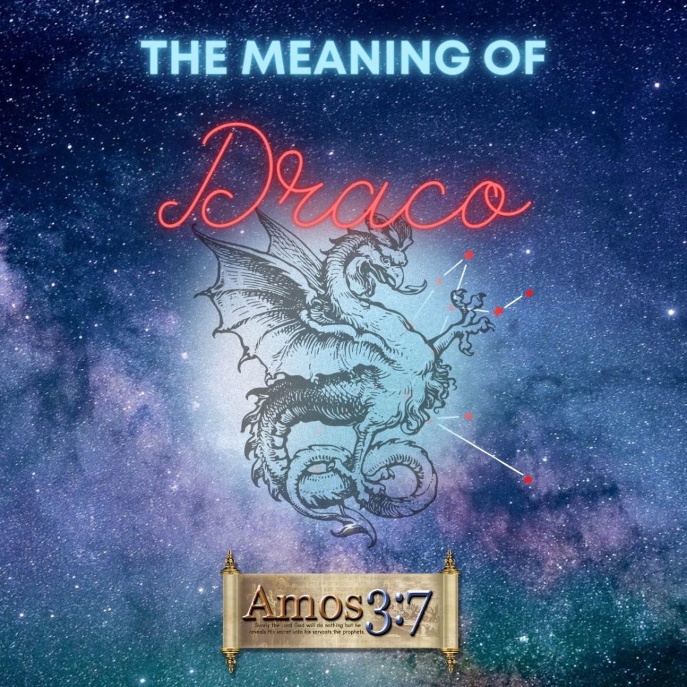 draco, zodiac, meaning, mazzaroth, the dragon,