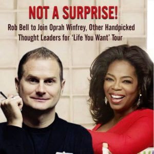 Rob Bell,Oprah,New Age,Promotions,