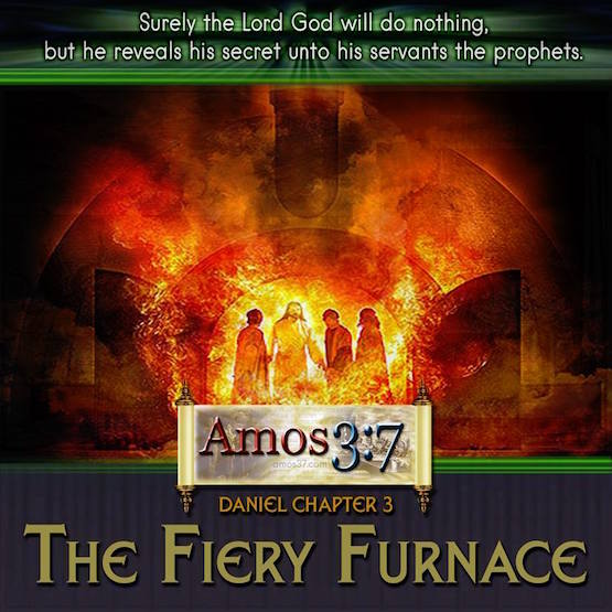 Daniel Chapter 3 The Fiery Furnace