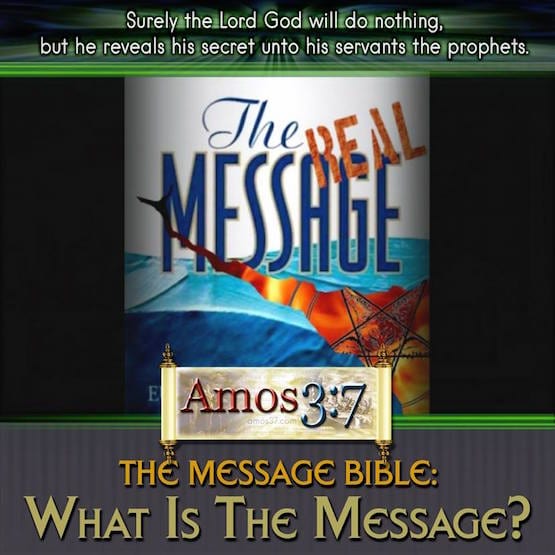The Message Bible: What is the Message?