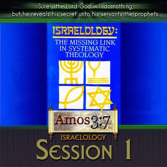 Israelology Session 01
