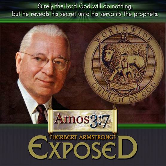 Herbert Armstrong, Ted Armstrong, false prophets, failed prophecies,