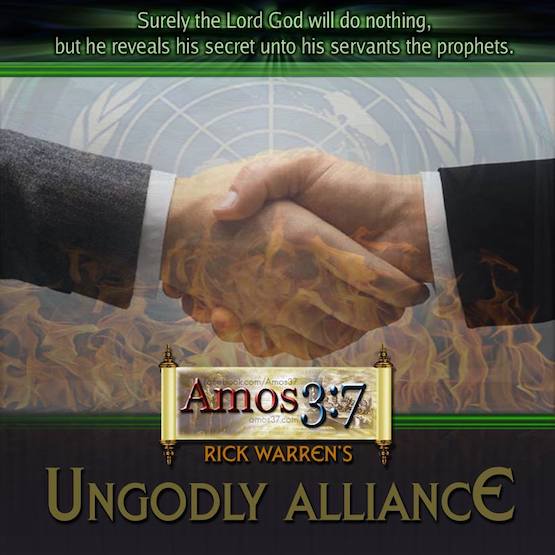 Rick Warren’s UNgodly Alliance
