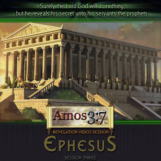 Revelation Video Series Session 03 Ephesus