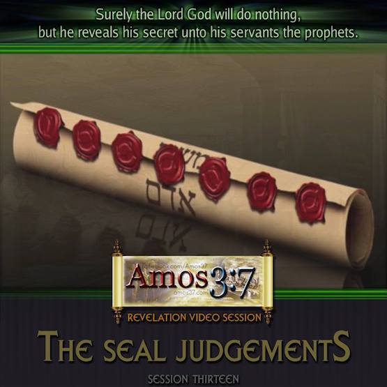Revelation Session 13 The Seal Judgements