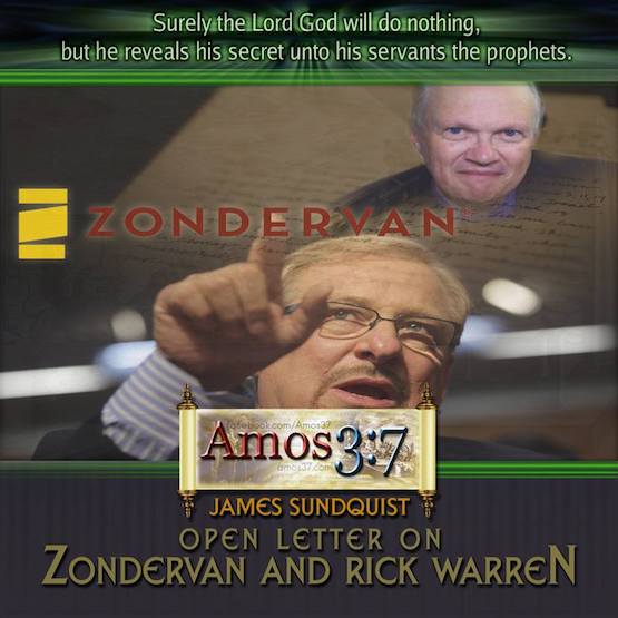 James Sundquist Open Letter on Zondervan and Rick Warren