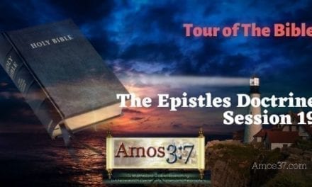 Tour of The Bible Session 19 Video
