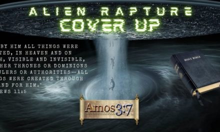 UFO Alien Appearance Maybe by the Occult Elite to Cover up Christian Rapture