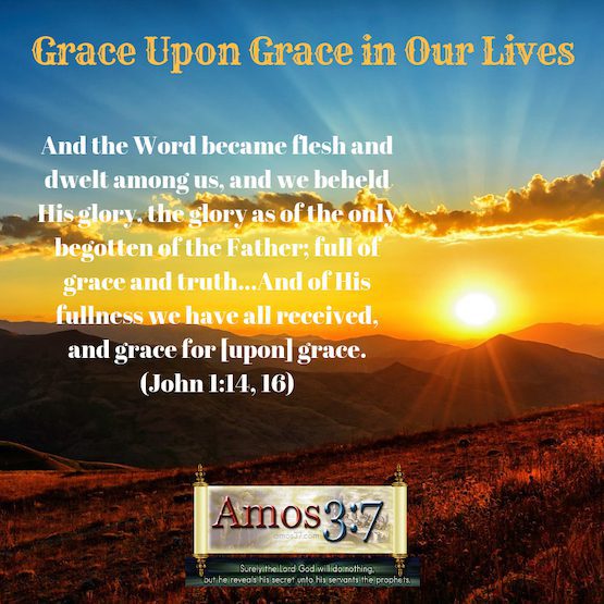Daily Devotionals – Grace Upon Grace in Our Lives