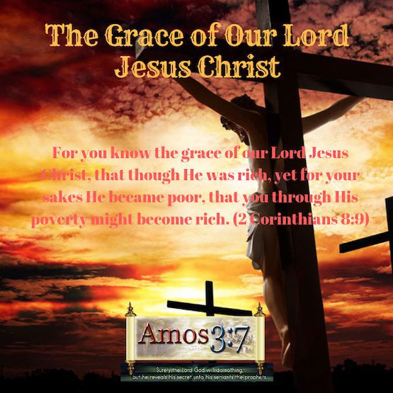 Growing in Grace, The Grace of Our Lord Jesus Christ